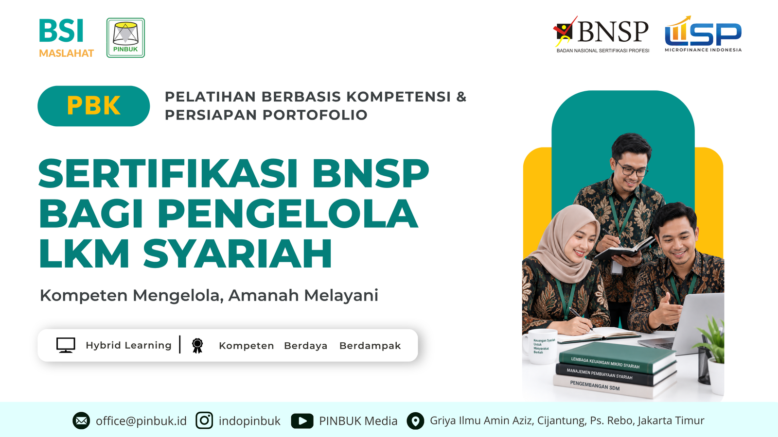 Pelatihan Berbasis Kompetensi dan Persiapan Portofolio Sertifikasi BNSP bagi Pengelola LKM Syariah (17-24 September 2026)
